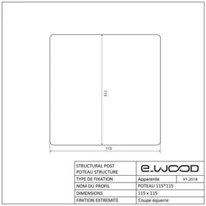 POTEAU BOIS PIN SYLVESTRE CLASSE 4 VERT - ANGLES ARRONDIS 115*115*3000 - Profil cotes img
