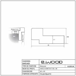 ACCESSOIRES BARDAGE BOIS DOUGLAS CLASSE 3.2 GRIS INTEMPOREL - ANGLE SORTANT 48*90*3500 - Profil cotes img
