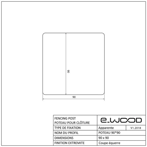 POTEAU BOIS PIN SYLVESTRE CLASSE 4 BRUN - ANGLES ARRONDIS 90*90*2400 - Profil cotes img