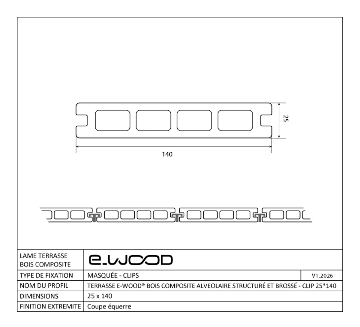 Plan coté du profil de lame de terrasse composite alvéolaire E-Wood 25 x 140 mm à fixation par clips